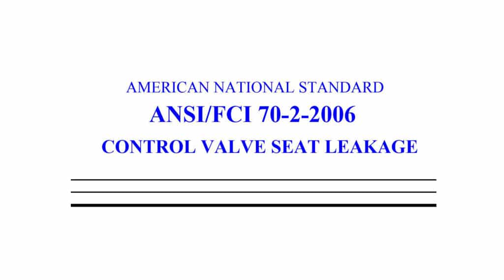 ansi fci 70 2 control valve seat leakage standard