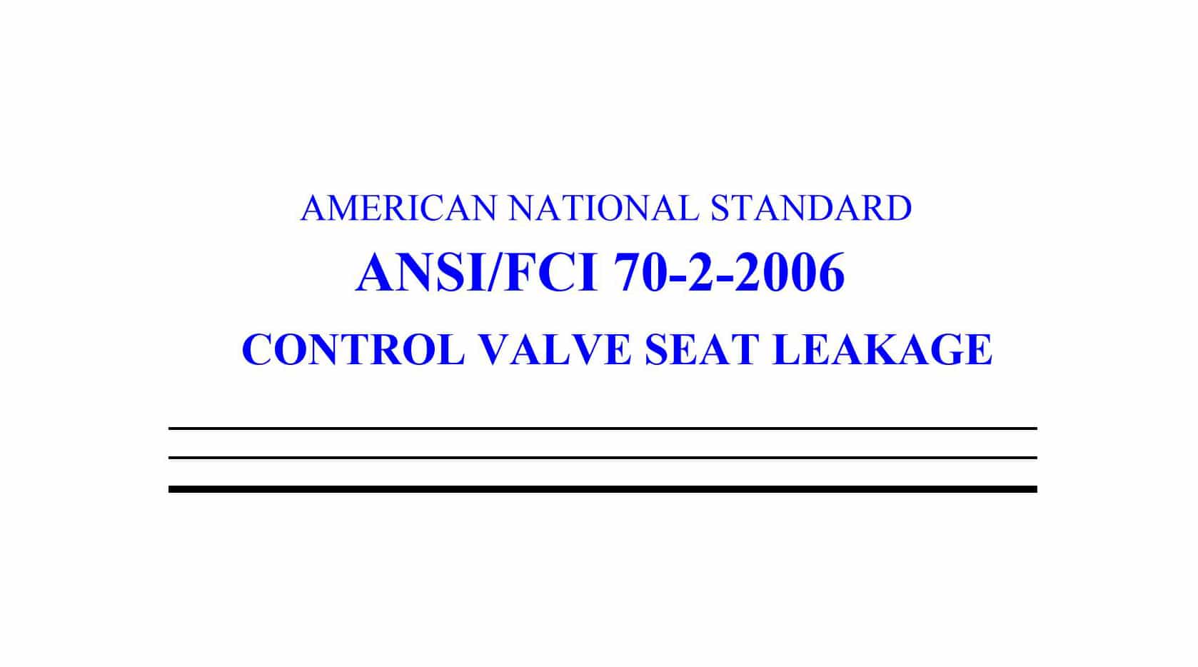 ansi fci 70 2 control valve seat leakage standard